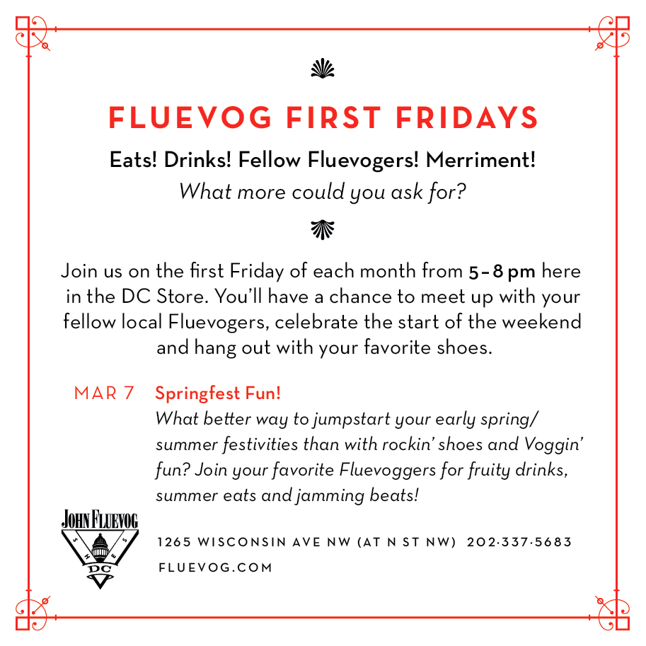 March Fluevog First Fridays at Washington DC