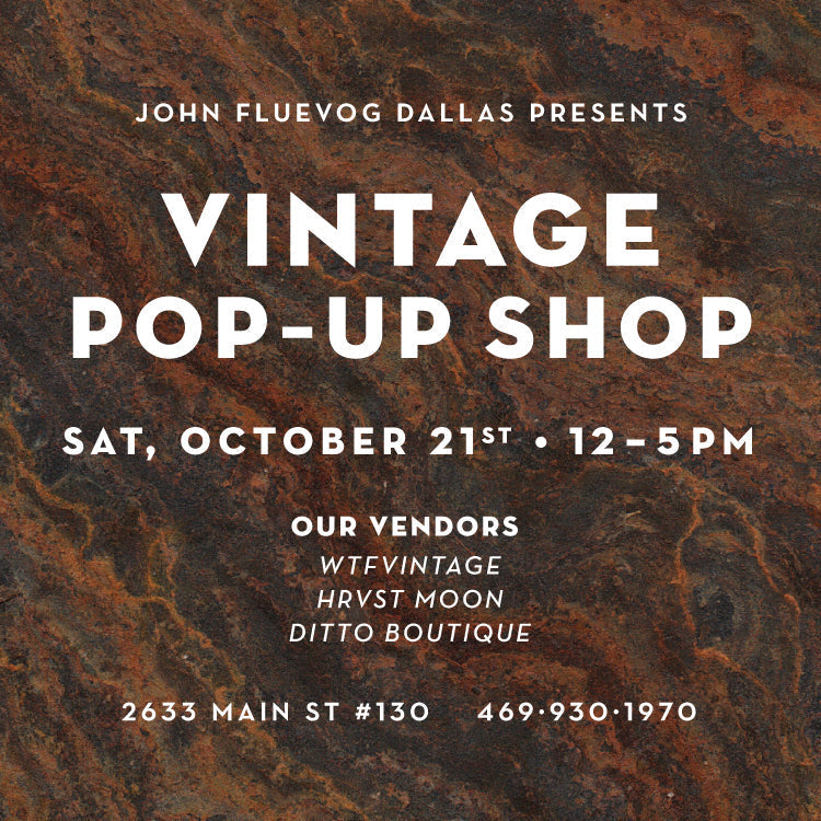 Vintage Pop-Up Shop at Fluevog Dallas on Oct. 21