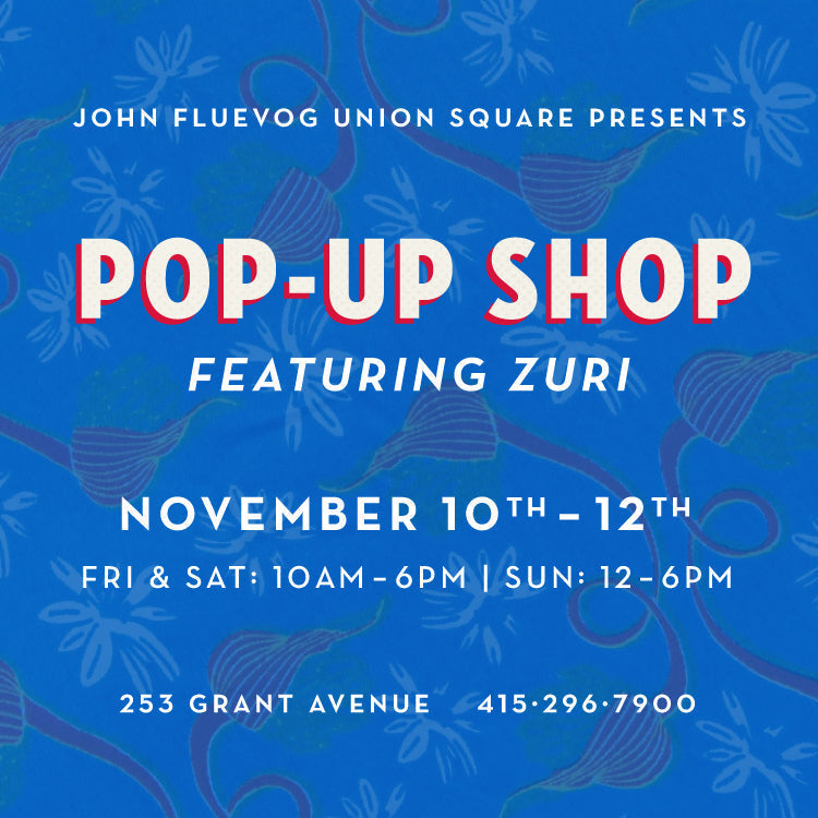 Zuri Pop-Up Shop at Fluevog Union Square, November 10-12