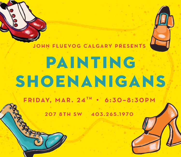 Painting Shoenanigans in Calgary!