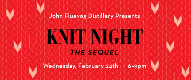 Knit Night: The Sequel at The Distillery
