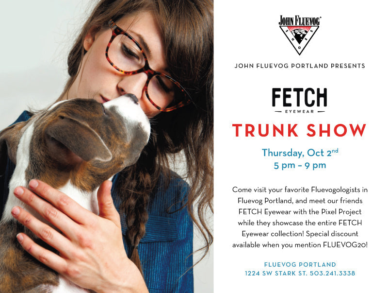 The Fetch Eyewear Trunk show at Fluevog Portland!