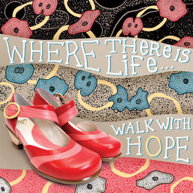 Where there is life walk with hope