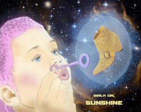 Walk On, Sunshine