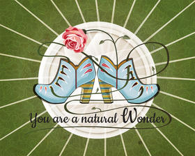You are a natural Wonder
