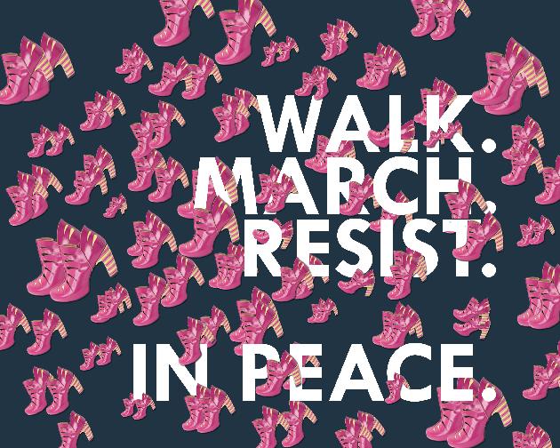 Walk. March. Resist.
