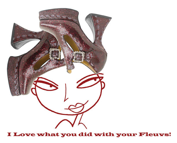 "I Love what you did with your Fleuvs!"