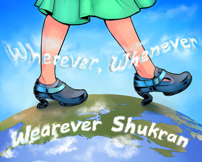 Whenever, Wearever Shukran