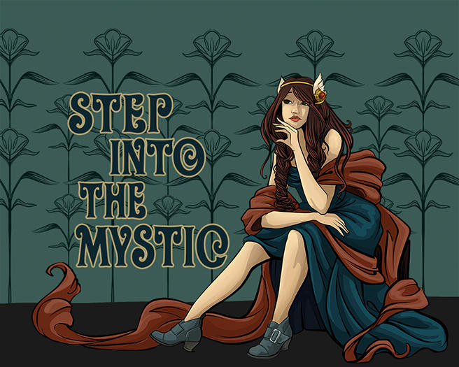 Step into the mystic