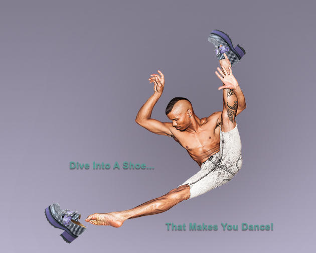 Dive Into A Shoe...That Makes You Dance!