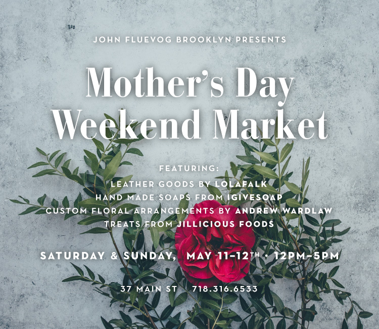 Mother’s Day Weekend Market