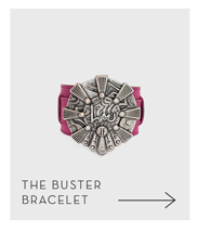 The Buster Bracelet