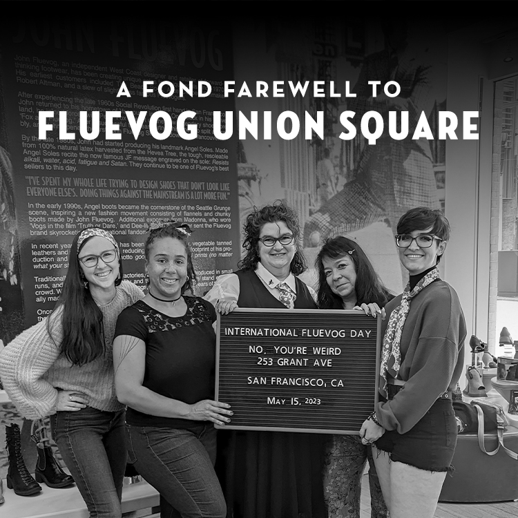 Store Closing Announcement: "A Fond Farewell to Fluevog Union Square" text with store staff pictured underneath.