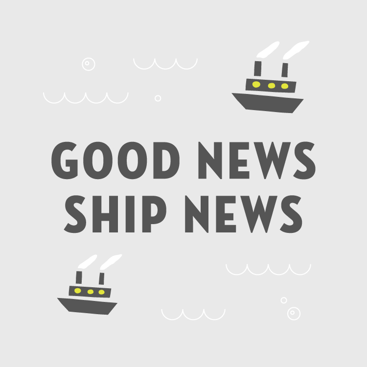 Good News Ship News